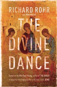 The book Divine Dance by Richard Rohr