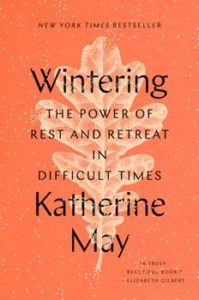 Wintering by Katherine May