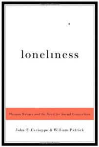 Loneliness book by Cacioppo and Patrick